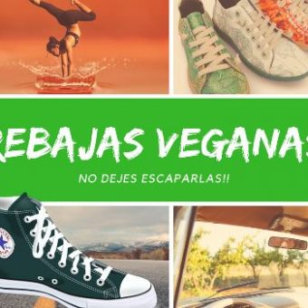 LAS REBAJAS VEGANAS YA ESTÁN AQUÍ!!