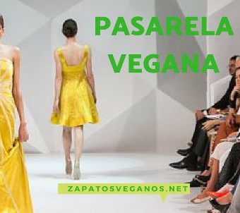 EL CALZADO VEGANO LLEGA A LA PASARELA DE LA MODA